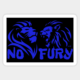 NO FURY! Magnet